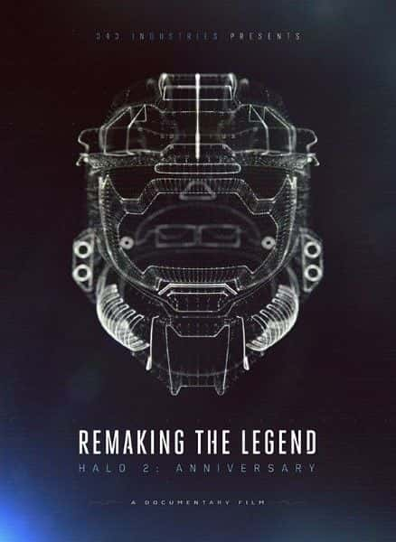 ¼Ƭ棺⻷ 2  Remaking the Legend: Halo 2 Anniversary1080Pȫ1-Ļ/Ļ