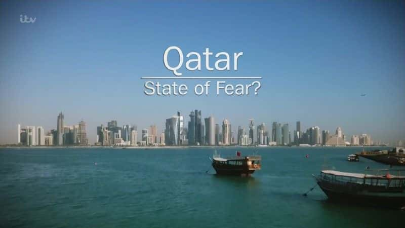 ¼Ƭ־״̬ Qatar: State of Fear1080Pȫ1-Ļ/Ļ