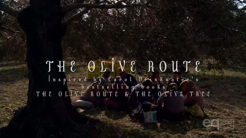 ¼Ƭ֮· The Olive RouteĻ/Ļ