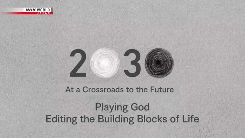 ¼Ƭϵۣ༭Ļʯ Playing God: Editing the Building Blocks of Lifeȫ1-Ļ/Ļ