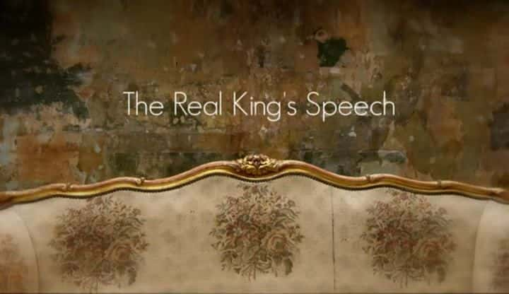 纪录片《真正的国王的演讲 The Real King's Speech》[无字][BT][1080P][720P]双画质资源下载