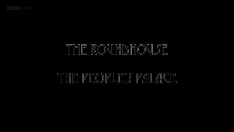 ¼ƬԲݣ񹬵 The Roundhouse: The People's PalaceĻ/Ļ