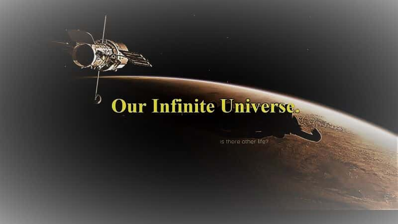 ¼Ƭǵ Our Infinite Universe1080P-Ļ/Ļ