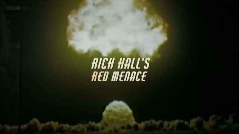 纪录片《里奇·霍尔的红色威胁 Rich Hall's Red Menace》[无字][BT][720P]资源下载