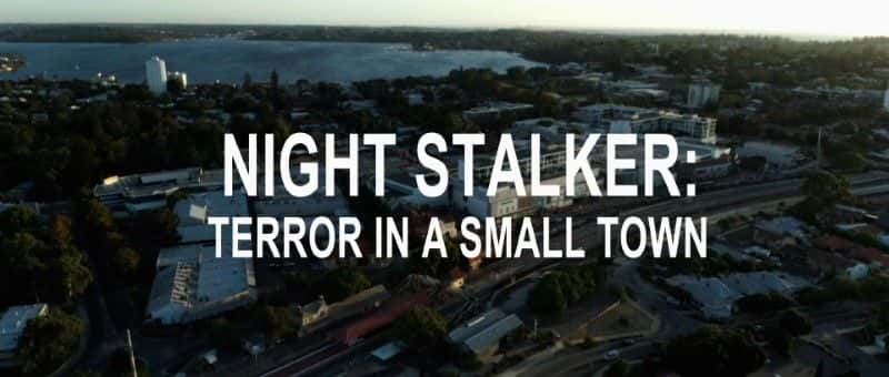 ¼ƬҹħСֲ Night Stalker: Terror in a Small Town1080Pȫ1-Ļ/Ļ