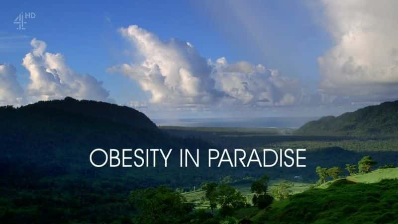 ¼Ƭķ Obesity in ParadiseĻ/Ļ