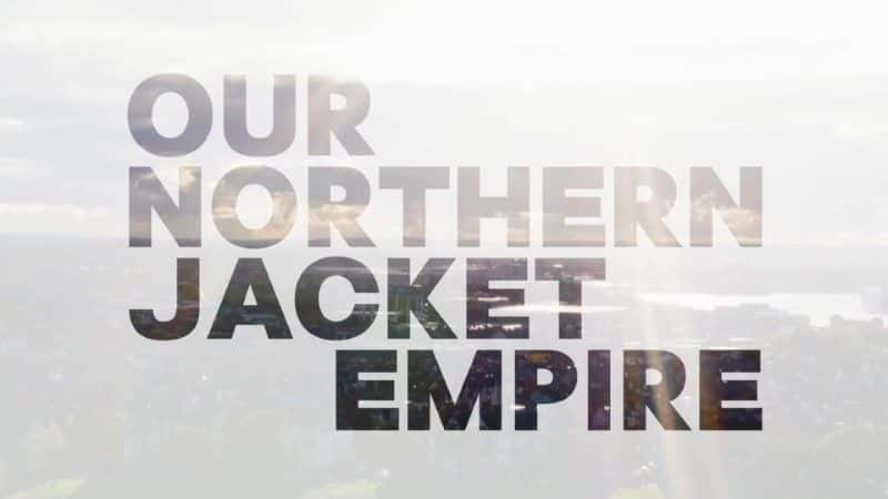 ¼Ƭǵıп˵۹ Our Northern Jacket Empire1080Pȫ1-Ļ/Ļ