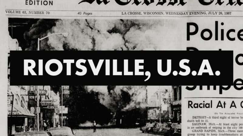 ¼Ƭά Riotsville, U.S.A.Ļ/Ļ