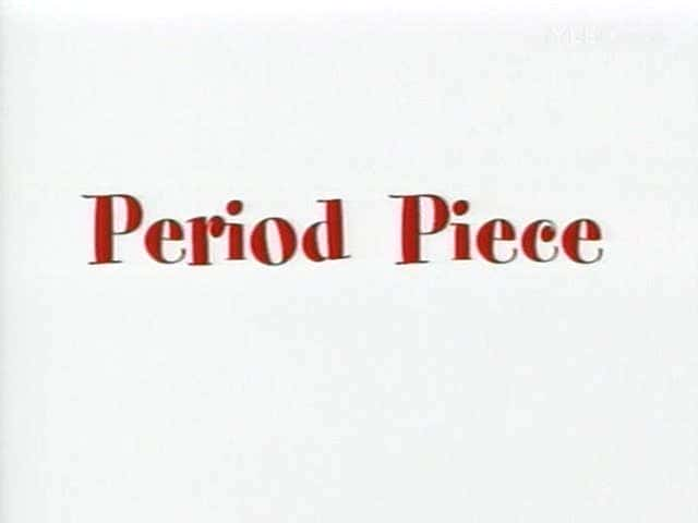 ¼ƬʱƷ Period PieceĻ/Ļ