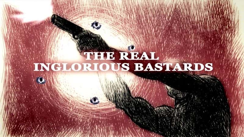 ¼Ƭ޳ܻ쵰 The Real Inglorious BastardsĻ/Ļ