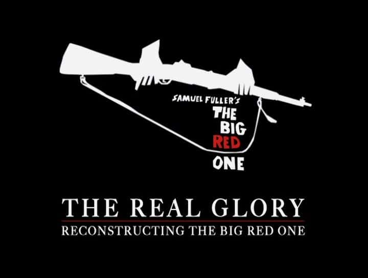 纪录片《真正的荣耀：重建大红色 The Real Glory: Reconstructing the Big Red One》[无字][BT][720P]资源下载