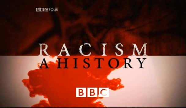 ¼Ƭ壺һʷ Racism: A HistoryĻ/Ļ