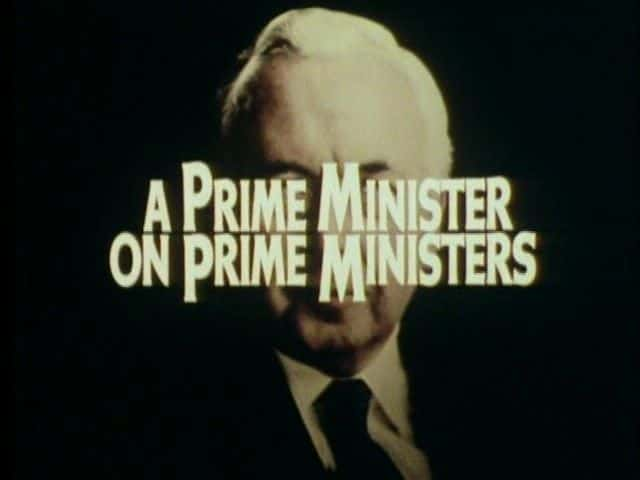 纪录片《首相上的首相 A Prime Minister on Prime Ministers》[无字][BT][1080P][720P]双画质资源下载