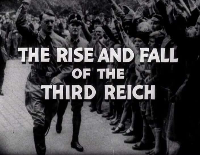 ¼Ƭ۹˥ The Rise and Fall of the Third ReichĻ/Ļ