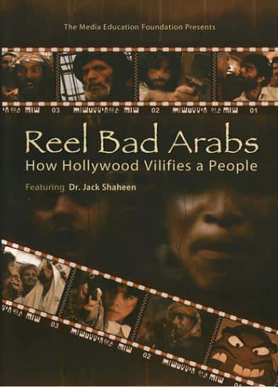 纪录片《卷轴坏阿拉伯人 - 好莱坞如何诽谤一个民族 Reel Bad Arabs - How Hollywood Vilifies a People》[无字] [BT][DVD画质]资源下载