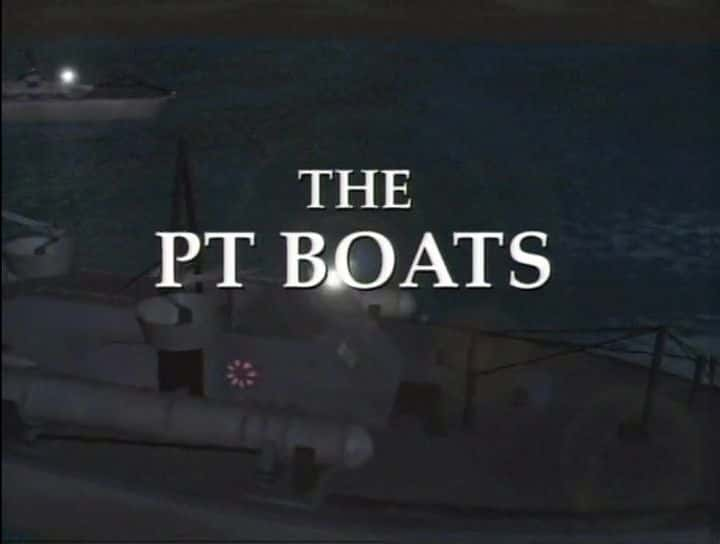 ¼ƬPT  The PT BoatsĻ/Ļ