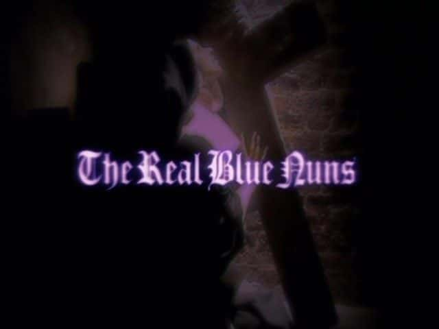 纪录片《真正的蓝色修女 The Real Blue Nuns》[无字][BT][720P]资源下载