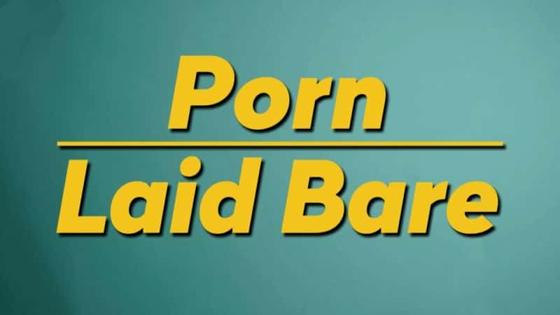 ¼Ƭɫ㣺ϵ 1 Porn Laid Bare: Series 1Ļ/Ļ