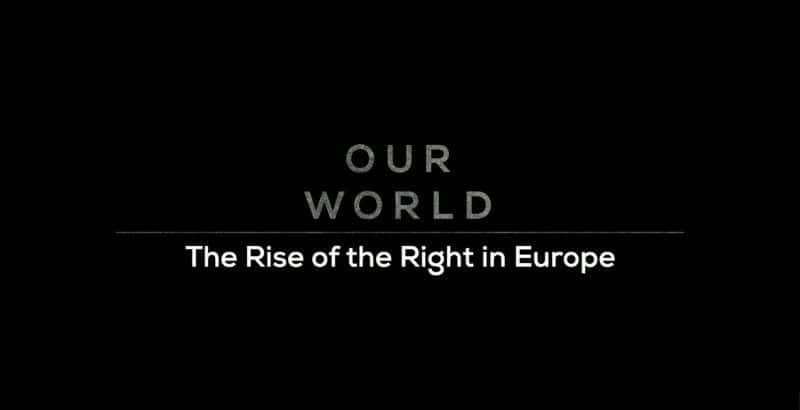 纪录片《欧洲右翼的崛起 The Rise of the Right in Europe》[无字][BT][1080P]资源下载