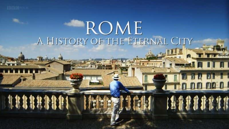 纪录片《罗马：永恒之城的历史 (BBC) Rome: A History of the Eternal City (BBC)》[无字][BT][720P][1080P]双画质资源下载