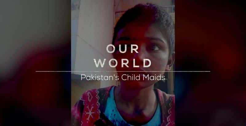 ¼Ƭͻ˹̹ͯŮ Pakistan's Child MaidsĻ/Ļ