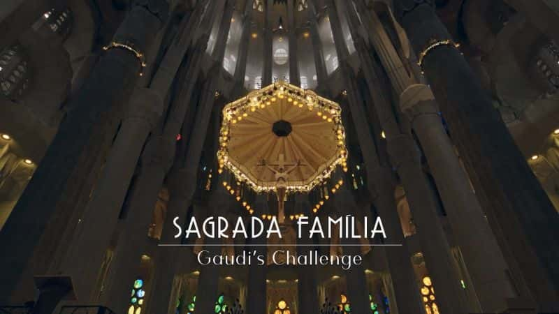 ¼Ƭʥøߵϸ Sagrada Familia the Gaudi Revolution1080P-Ļ/Ļ