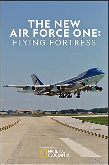 ¼Ƭ¿վһţб The New Air Force One: Flying Fortress1080P-Ļ/Ļ