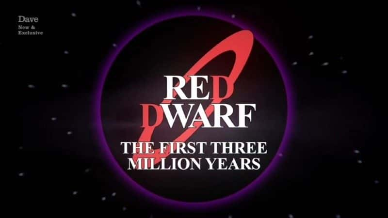 纪录片《红矮星：前三百万年 Red Dwarf: The First Three Million Years》[无字][BT][720P]资源下载