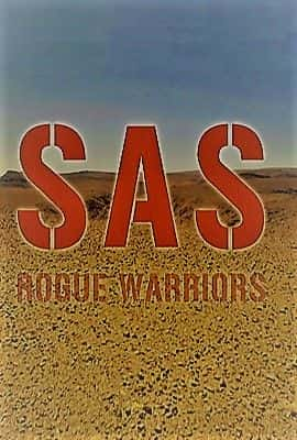 纪录片《SAS 侠盗战士：系列 1 SAS Rogue Warriors: Series 1》[无字][BT][720P]资源下载