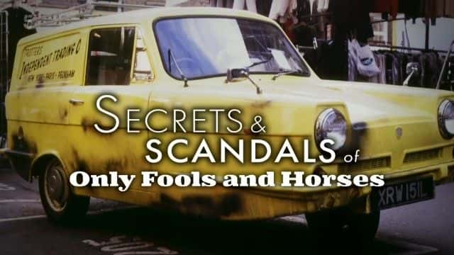 ¼ƬֻɵϺܺͳ Only Fools and Horses: Secrets and Scandals1080Pȫ1-Ļ/Ļ