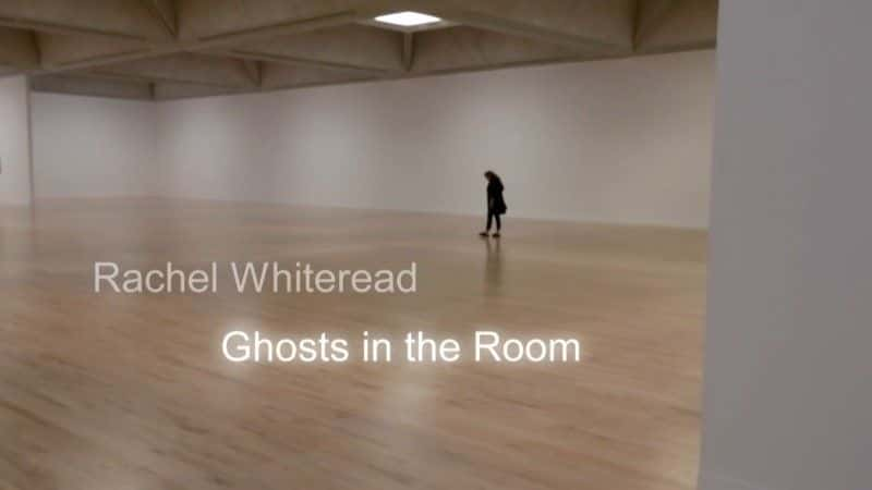 纪录片《雷切尔·怀特雷德：房间里的鬼魂 Rachel Whiteread: Ghosts in the Room》[无字][BT][720P]资源下载