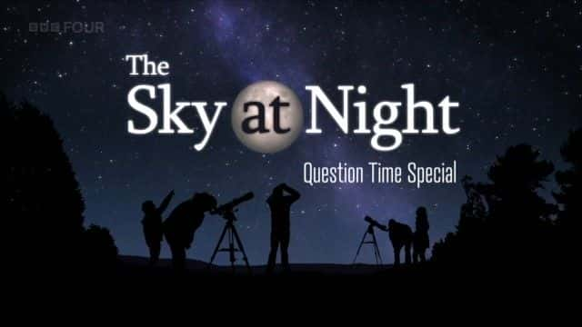 ¼Ƭʱ䣨BBC ҹ 2023 Question Time (BBC the Sky at Night 2023)1080P-Ļ/Ļ