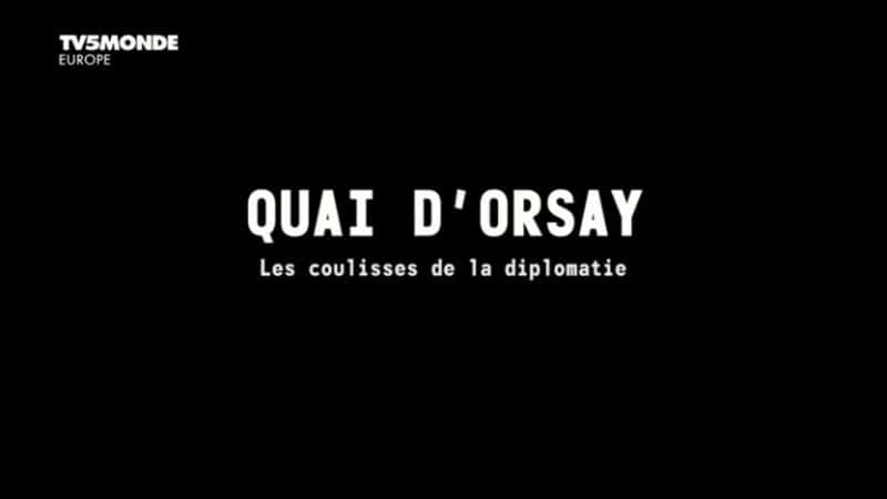 ¼Ƭͷ⽻ֶ Quai d'Orsay: Les coulisses de la diplomatieȫ1-Ļ/Ļ