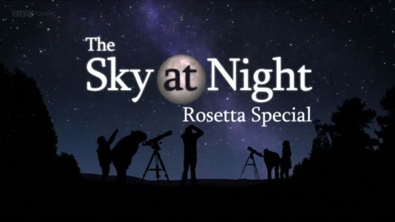 ¼ƬؼBBC ҹգ Rosetta Special (BBC The Sky at Night)Ļ/Ļ