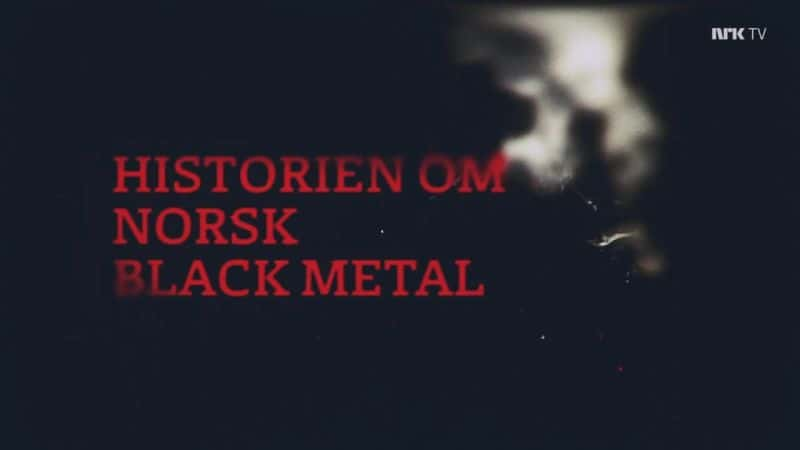 ¼ƬŲڽʷ Hell: The History of Norwegian Black MetalĻ/Ļ