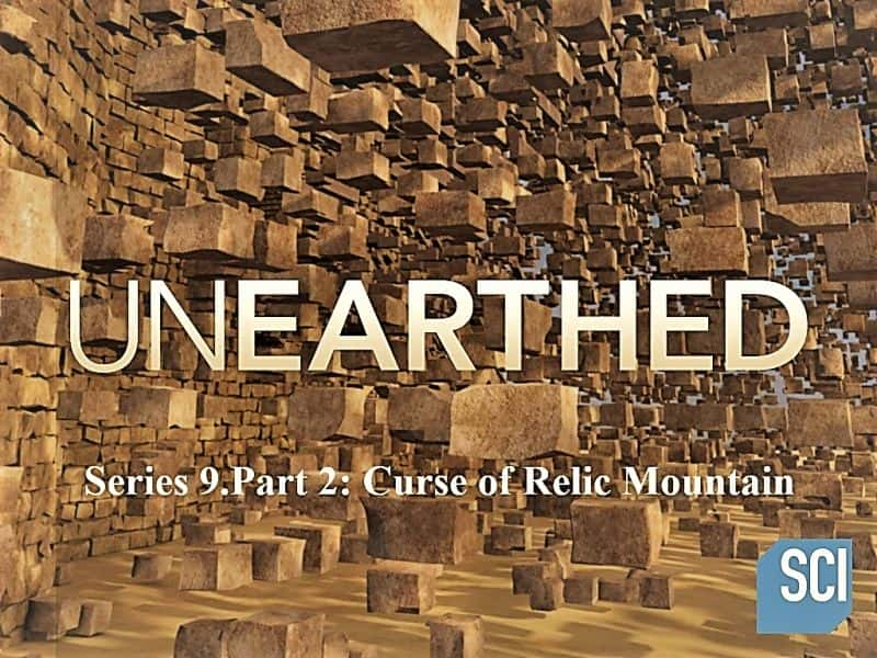 纪录片《出土系列9.第三部分：舍利山的诅咒 Unearthed Series 9.Part 3: Curse of Relic Mountain》[无字] [BT][DVD画质]资源下载