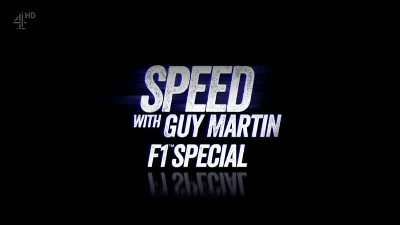 纪录片《与盖·马丁同行：F1 特别节目 Speed with Guy Martin: F1 Special》[无字][BT][720P]资源下载