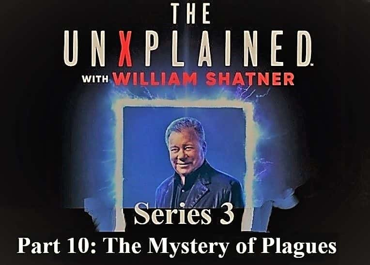 纪录片《未解之谜：系列 3 第 10 部分：瘟疫之谜 The UnXplained: Series 3 Part 10: The Mystery of Plagues》[无字] [BT][DVD画质]资源下载