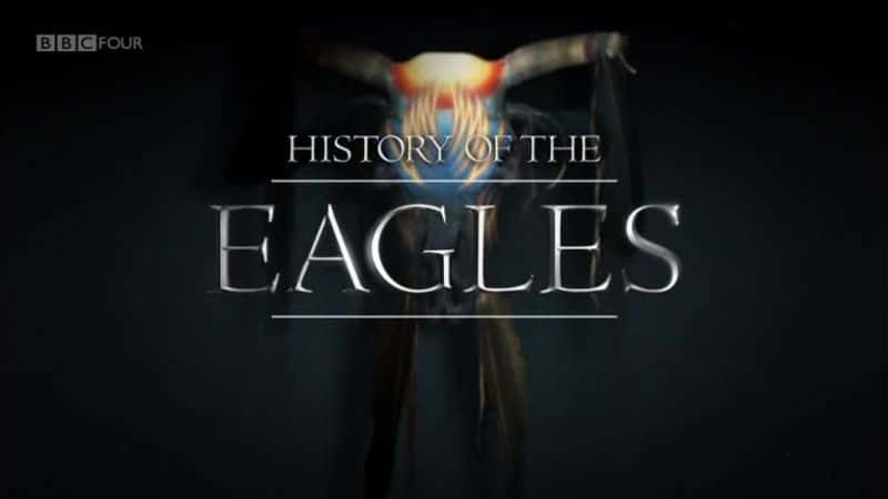 ¼Ƭӥӵʷ History of the EaglesĻ/Ļ