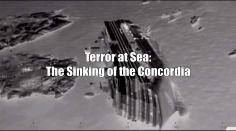 纪录片《海上恐怖：协和号沉没 Terror At Sea: The Sinking Of The Concordia》[无字][BT][DVD]资源下载