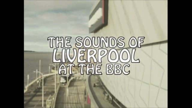 ¼Ƭ֮ The Sounds of Liverpoolȫ1-Ļ/Ļ