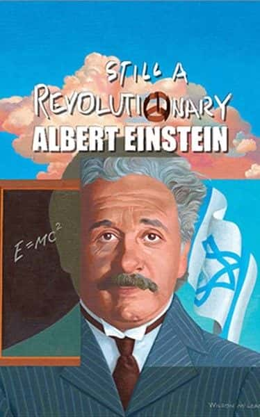 纪录片《仍然是一位革命者：阿尔伯特·爱因斯坦 Still a Revolutionary: Albert Einstein》[无字][BT][1080P]资源下载