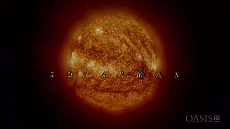 纪录片《索拉麦克斯 (IMAX) Solarmax (IMAX)》[无字][BT][720P]资源下载