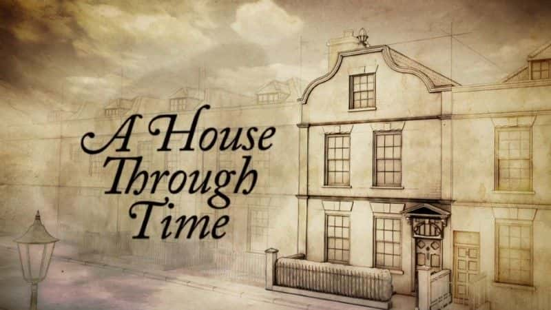 纪录片《穿越时空的房子系列 3 A House Through Time Series 3》[无字][BT][720P]资源下载