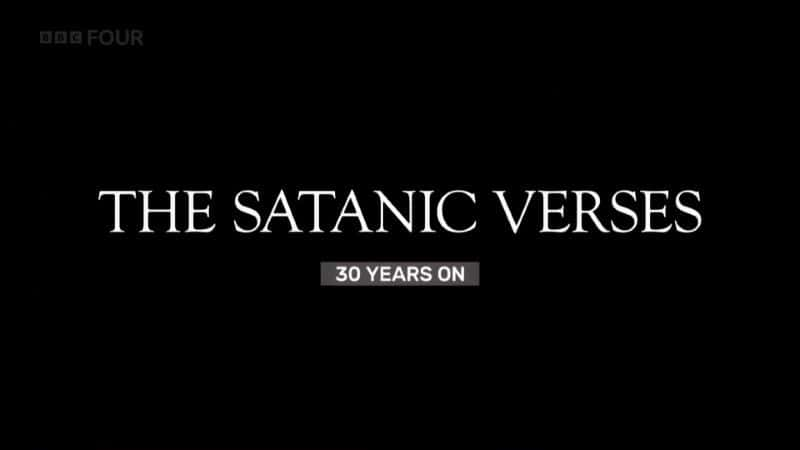 ¼Ƭʫƪ30  (BBC) The Satanic Verses: 30 Years on (BBC)1080Pȫ1-Ļ/Ļ