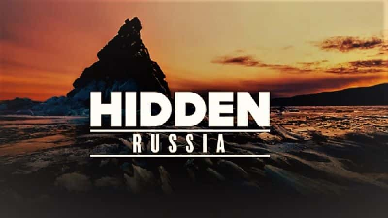 ¼ƬصĶ˹ Hidden Russia1080P-Ļ/Ļ