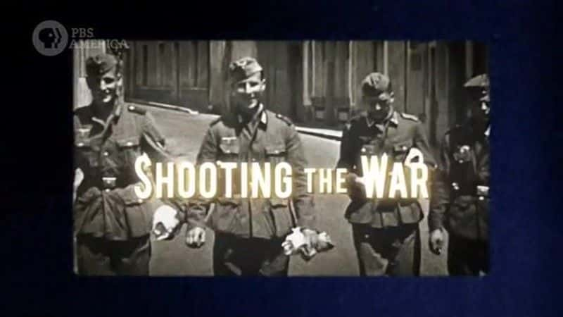 纪录片《拍摄战争 Shooting the War》[无字][BT][720P]资源下载