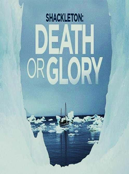 ¼Ƭɳ˶٣ҫ Shackleton: Death or GloryĻ/Ļ