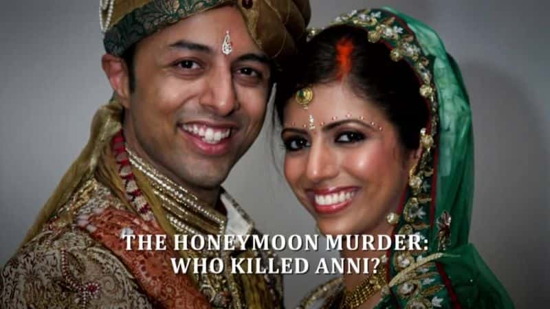 ¼Ƭıɱ˭ɱ˰ The Honeymoon Murder: Who Killed Anni1080P-Ļ/Ļ