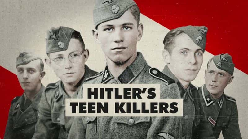 ¼Ƭϣɱ Hitlers Teen KillersĻ/Ļ